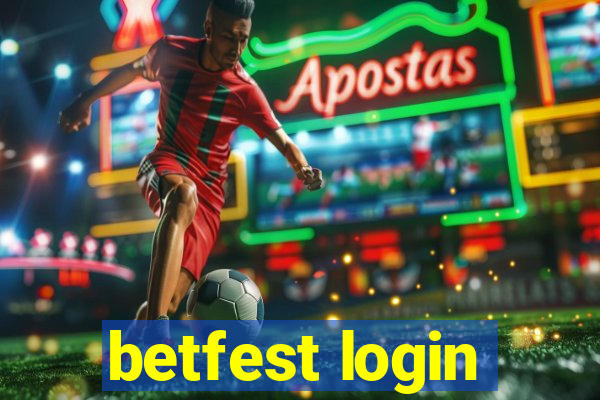 betfest login